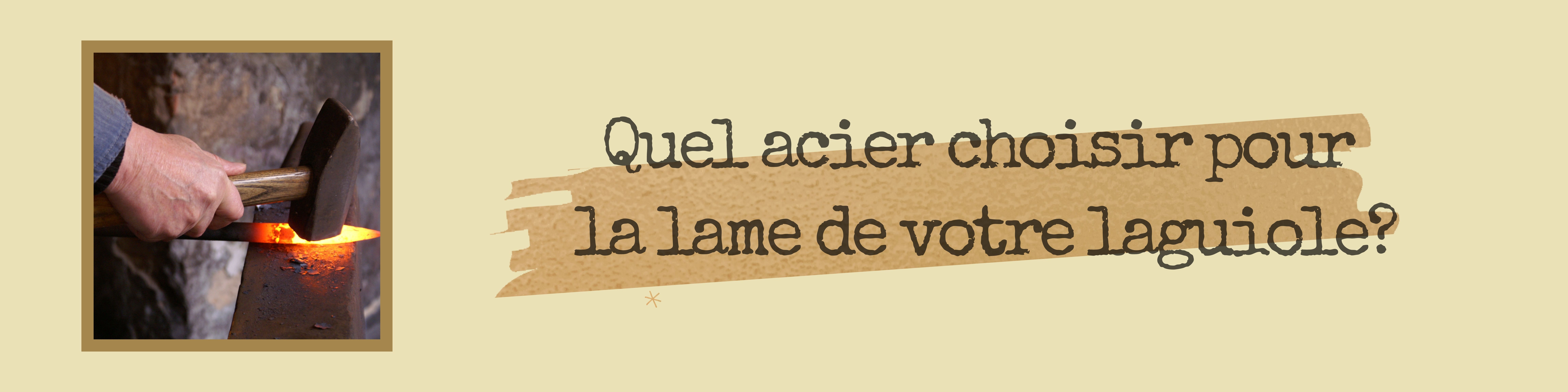 conseil de coutelier pour choix de lame laguiole