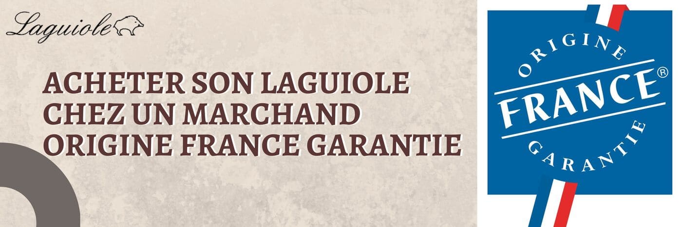 Résolution 5: choisir un coutelier labellisé Origine France Garantie